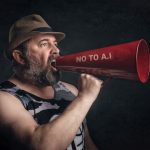 Neurosymbolic AI: Building Explainable Autonomous Vehicles Bearded man shouting through a red megaphone with 'No to A.I' message.